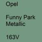 Preview: Opel, Funny Park Metallic, 163V.